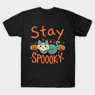 Stay Spooky T-Shirt